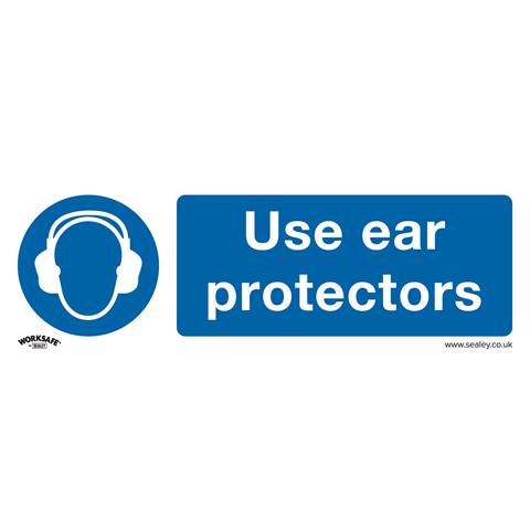 Worksafe® Use Ear Protectors Safety Sign - Rigid Plastic
