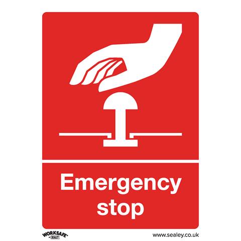 Worksafe® Emergency Stop Safety Sign - Rigid Plastic