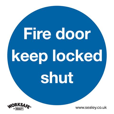 Worksafe® Fire Door Keep Locked Shut Safety Sign - Rigid Plastic