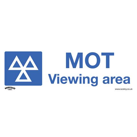 Worksafe® MOT Viewing Area Safety Sign - Rigid Plastic
