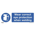 Worksafe® Wear Eye Protection When Welding Safety Sign - Rigid Plastic