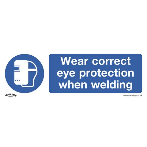 Worksafe® Wear Eye Protection When Welding Safety Sign - Rigid Plastic